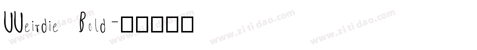 UUeirdie Bold字体转换